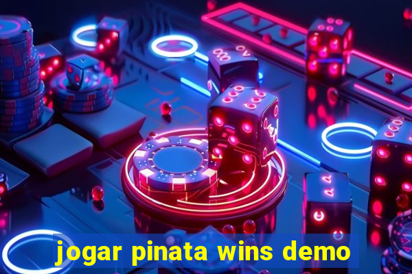 jogar pinata wins demo